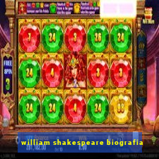 william shakespeare biografia